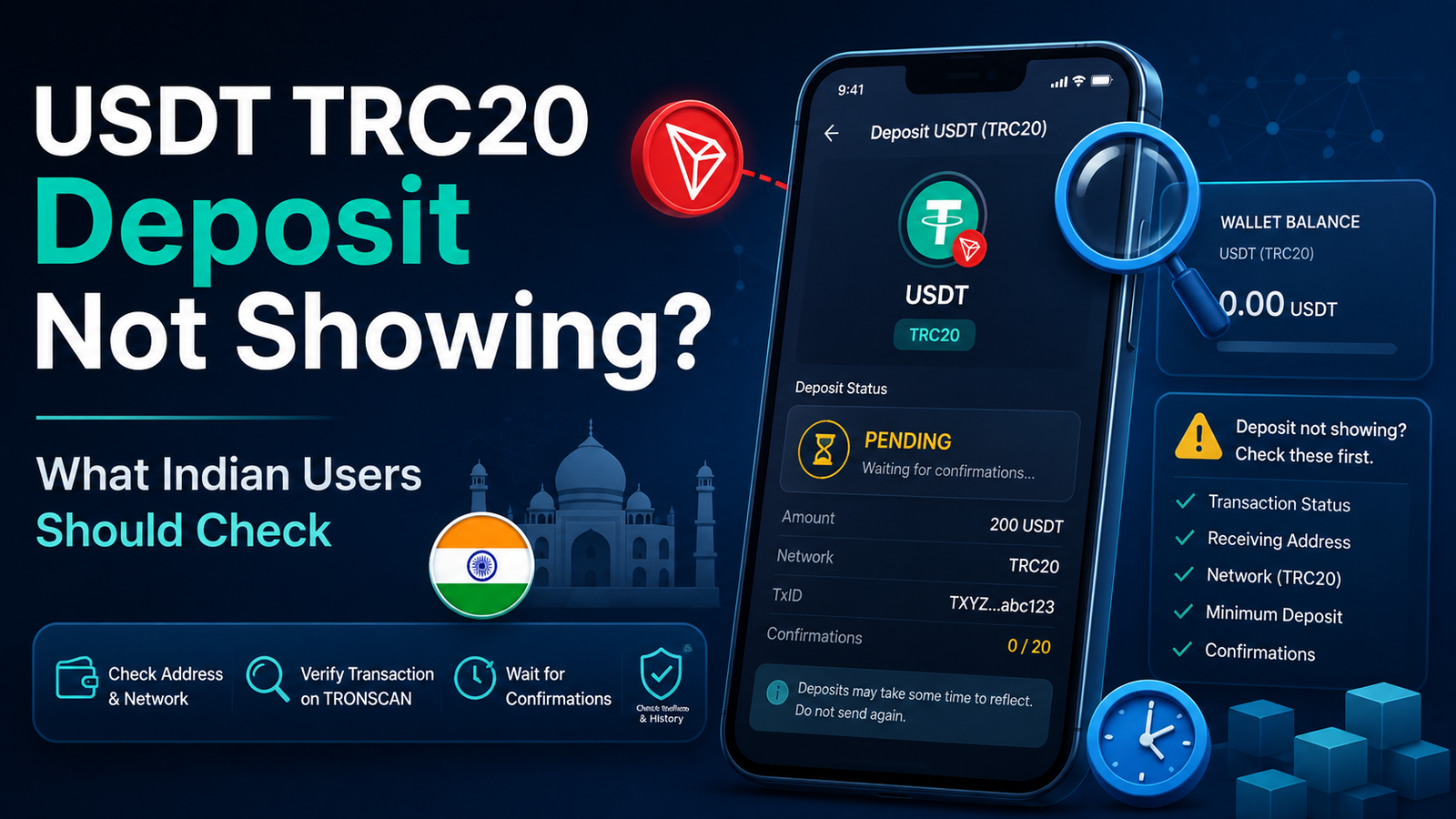 USDT TRC20 deposit not showing guide with pending deposit status, TRON network, TxID, confirmations and wallet balance checks