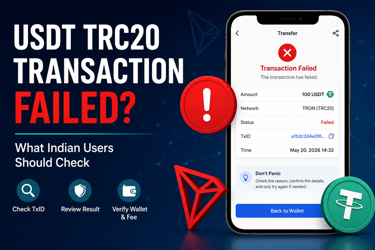 USDT TRC20 transaction failed showing failed status, TxID, TRON network and wallet checks