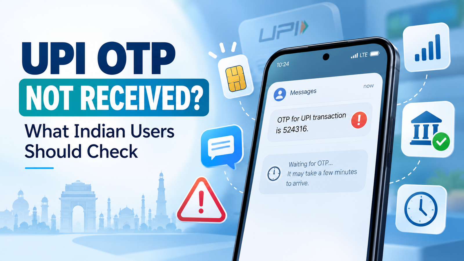 UPI OTP not received on mobile